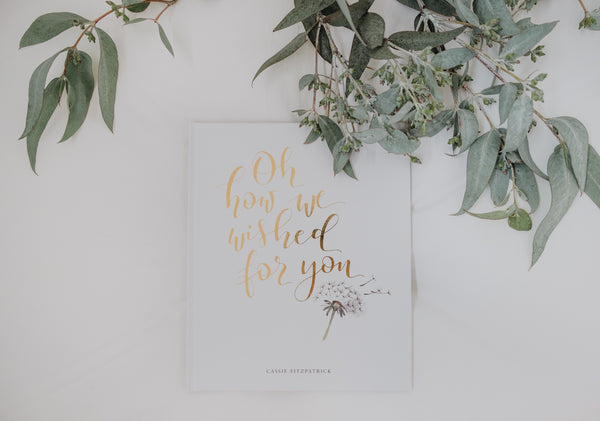 Oh how we wished for you - Yellow Gold